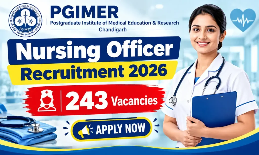pgi chandigarh nursing officer recruitment 2026