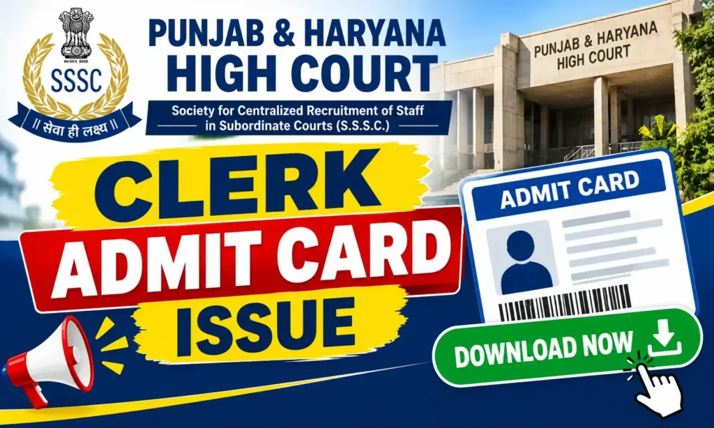 punjab & haryana high court clerk admit card 2026